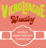VicroLeague Wrestling